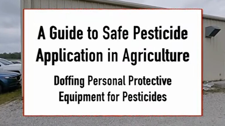 Guide to Safe Pesticide Application in Agriculture – Doffing Personal Protective Equipment